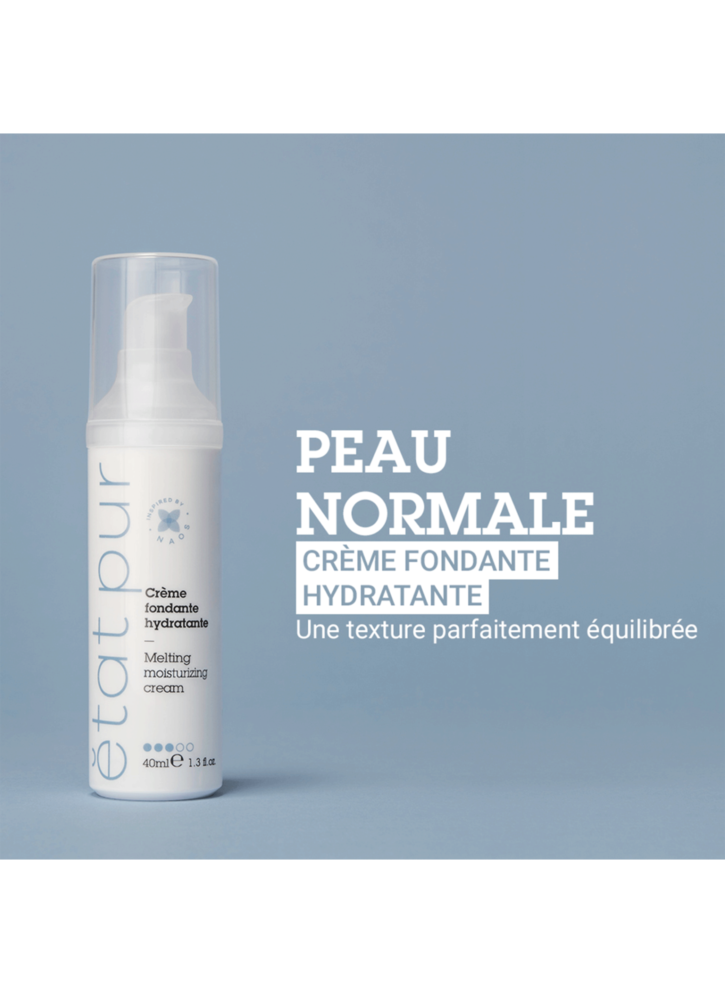 La crème fondante hydratante ETAT PUR No color