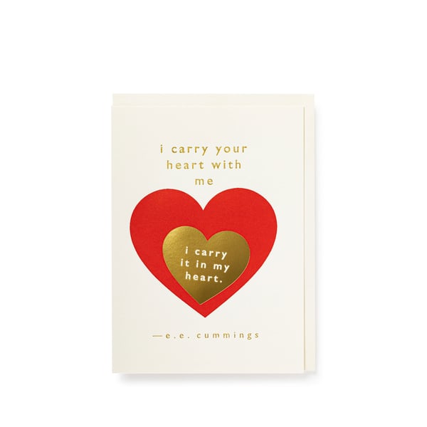 Carte I carry your heart with me