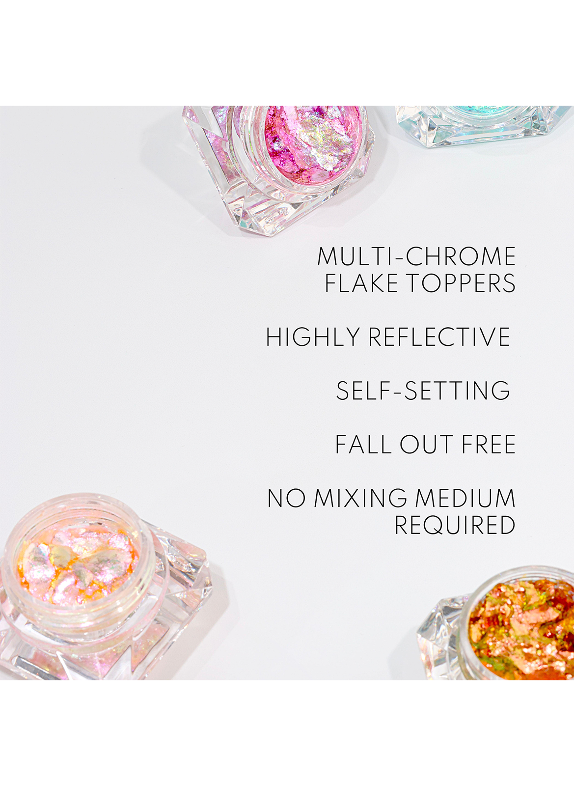 Infinite Chrome Flakes DANESSA MYRICKS Pixie dust