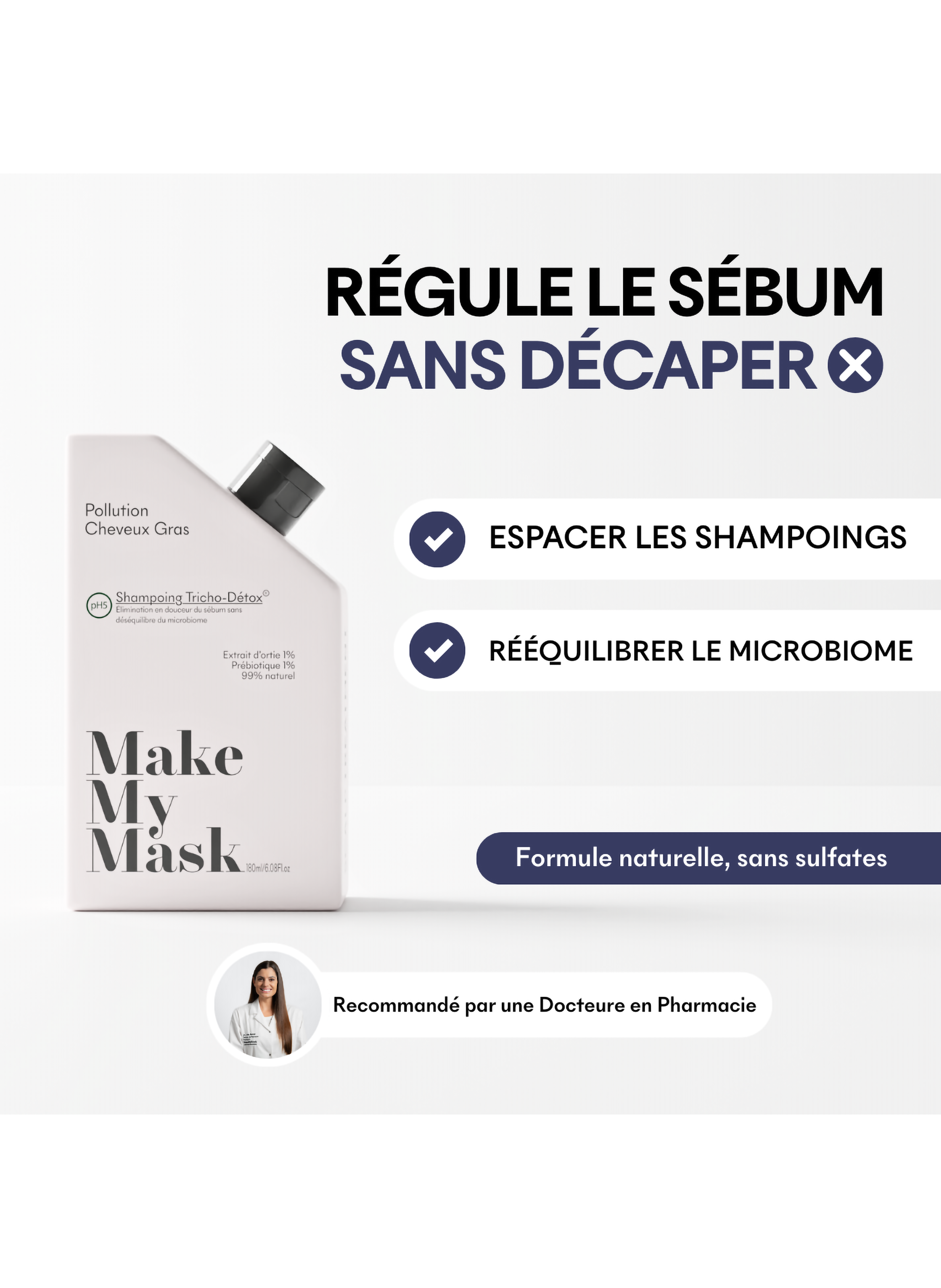 Shampoing Tricho-Detox MAKE MY MASK No color