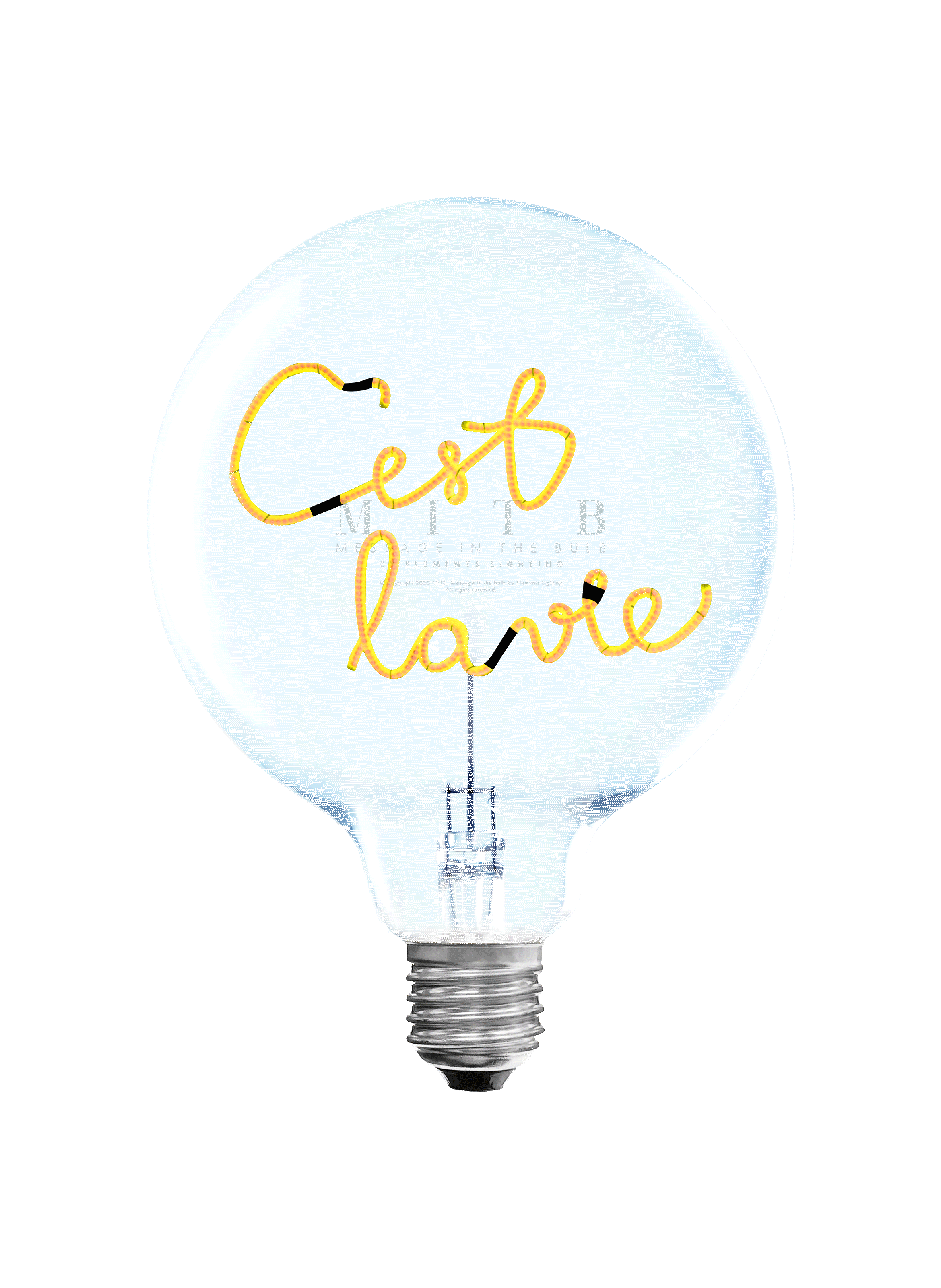 MESSAGE IN THE BULB Ampoule C'est la vie Jaune