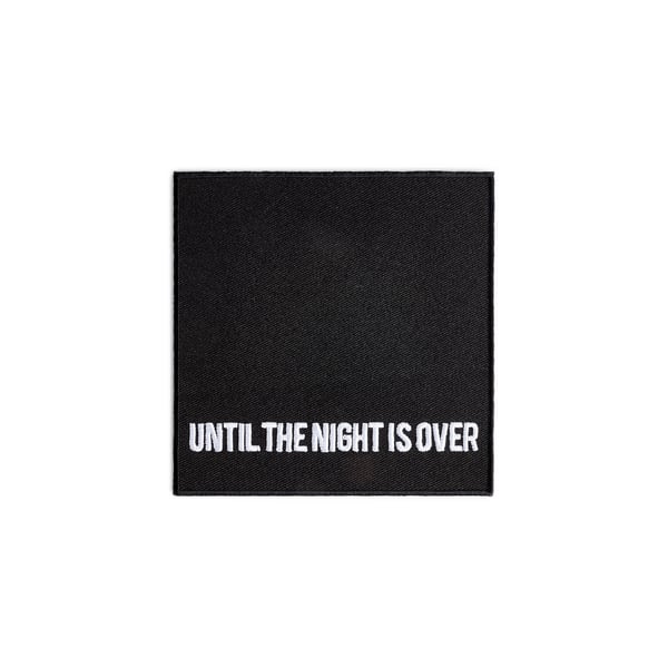 Grand patch Until the night is over